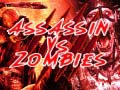 Gra  Assassin vs Zombies