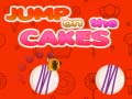 Gra Jump on the Cakes
