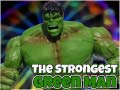 Gra The Strongest Green Man