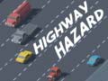 Gra Highway Hazard
