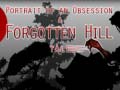 Gra Portrait of an Obsession – A Forgotten Hill Tale
