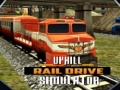 Gra Uphill Rail Drive Simulator