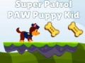 Gra Super Patrol Paw Puppy Kid