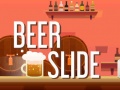 Gra Beer Slide