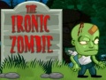 Gra The Ironic Zombie