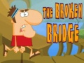 Gra The Broken Bridge