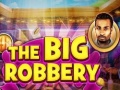 Gra The Big Robbery