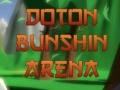 Gra Doton Bunshin Arena
