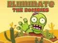 Gra Eliminate the Zombies