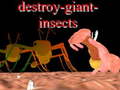 Gra Destroy giant insects
