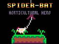 Gra Spider-Bat Horticultural Hero