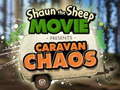 Gra Shaun the Sheep Caravan Chaos