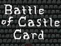 Gra Battle of Castle Card