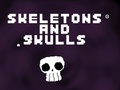 Gra Skeletons and Skulls