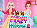 Gra Princess Crazy Weekend 2