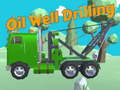 Gra Oil Well Drilling