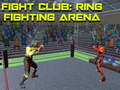 Gra Fight Club: Ring Fighting Arena
