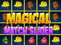 Gra Magical Match Slider