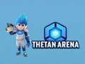 Gra Tethan Arena