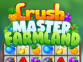 Gra Crush Master Farmland