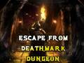 Gra Escape From Deathmark Dungeon