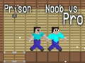 Gra Prison: Noob vs Pro