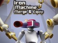 Gra Iron Machine: Merge & Equip