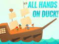 Gra All Hands On Duck!
