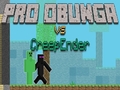 Gra Pro Obunga vs CreepEnder