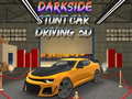 Gra Darkside Stunt Car Driving 3D