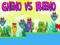 Gra Cheno vs Reeno