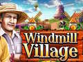 Gra Windmill Village