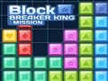 Gra Block Breaker King: Mission