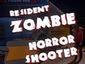 Gra Resident Zombies: Horror Shooter