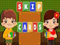 Gra Skip Cards