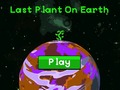 Gra Last plant on earth