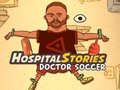 Gra Hospital Stories Doctor Soccer