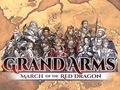 Gra Grand Arms: March of the Red Dragon 
