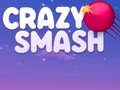 Gra Crazy Smash