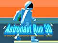 Gra Astronaut Run 3D