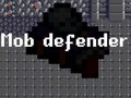 Gra Mob Defender