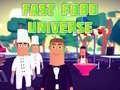 Gra Fast Food Universe