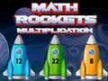 Gra Math Rockets Multiplication