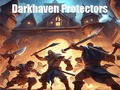 Gra Darkhaven Protectors