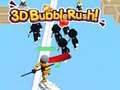 Gra 3D Bubble Rush!