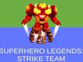 Gra Super Hero Legends: Strike Team