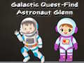 Gra Galactic Quest-Find Astronaut Glenn