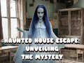 Gra Haunted House Escape: Unveiling the Mystery