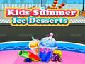 Gra Kids Summer Ice Desserts