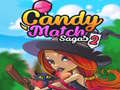 Gra Candy Match Sagas 2